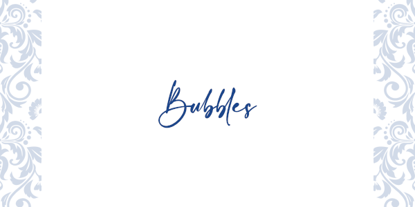 Bubbles